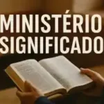 Ministério Significado