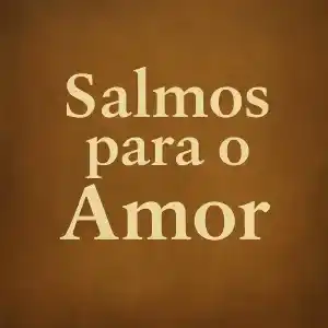 Salmos para o Amor